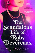 The Scandalous Life of Ruby Devereaux - MPHOnline.com