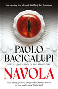 The reluctant heir to a powerful family bank must put his trust in an unlikely ally and an ancient artefact as his family's foes, as if sensing his apparent weakness, sharpen their knives and amass armies. This is the new edition of Paolo Bacigalupi's NAVOLA, now at MPHOnline.com.