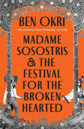 Madame Sosostris & the Festival for the Broken-Hearted - MPHOnline.com