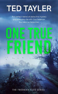 One True Friend - MPHOnline.com