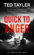 Quick to Anger - MPHOnline.com