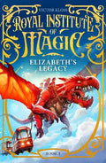 Royal Institute of Magic #01: Elizabeth's Legacy - MPHOnline.com
