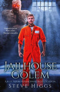 Jailhouse Golem - MPHOnline.com