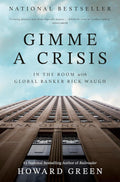 Gimme a Crisis - MPHOnline.com