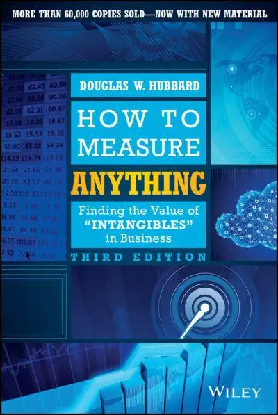 How To Measure Anything 3Ed: Finding The Value Of Intangible - MPHOnline.com