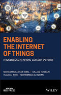 Enabling The Internet Of Things: Fundamentals, Design and Applications - MPHOnline.com