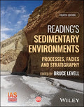 Reading's Sedimentary Environments: Processes, Facies, and Stratigraphy - MPHOnline.com