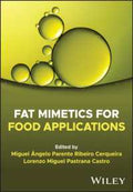 Fat Mimetics for Food Applications - MPHOnline.com