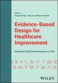 Evidence‑Based Design for Healthcare Improvement: Using the Built Environment as a Tool - MPHOnline.com