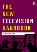 The New Television Handbook (Media Practice), 5Ed. - MPHOnline.com