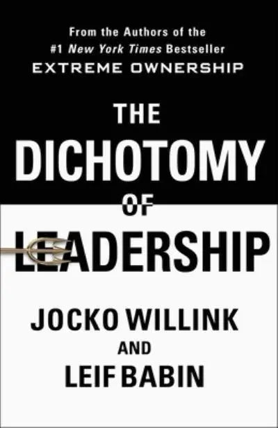 The Dichotomy Of Leadership - MPHOnline.com