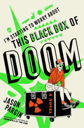 I'm Starting to Worry About This Black Box of Doom - MPHOnline.com