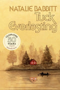 Tuck Everlasting (50th Anniversary Edition) - MPHOnline.com