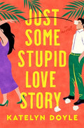 Just Some Stupid Love Story - MPHOnline.com