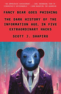 Fancy Bear Goes Phishing: The Dark History of the Information Age, in Five Extraordinary Hacks - MPHOnline.com