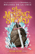 Chronicles of Never After #04: The Missing Sword (US) - MPHOnline.com