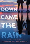 Down Came the Rain - MPHOnline.com