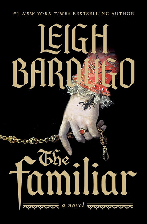 The Familiar by Leigh Bardugo - MPHOnline.com