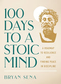 100 Days to a Stoic Mind - MPHOnline.com