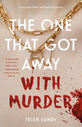 The One That Got Away With Murder - MPHOnline.com