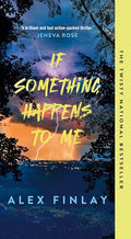 If Something Happens To Me - MPHOnline.com