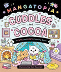 Mangatopia: Cuddles and Cocoa: A Cute and Cozy Coloring Book - MPHOnline.com