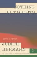 Nothing But Ghosts - MPHOnline.com