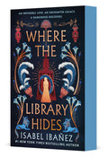 WHERE THE LIBRARY HIDES: The stunning conclusion to the story that started in WHAT THE RIVER KNOWS, now in a deluxe paperback edition featuring beautiful designed edges and foiled cover elements! A lush immersive historical fantasy set in Egypt filled with adventure, and a rivals-to-lovers romance like no other. Now at MPHOnline.com.