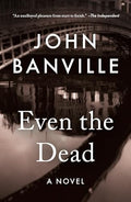 Even The Dead - MPHOnline.com