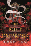 An empire plunges into civil war as the sons of a dying emperor vie for control. No less brutal is the fight to become the next empress, and as intrigues continue to swirl, a peasant girl turned concubine aims to master a forbidden power... THE POET EMPRESS by Shen Tao, now at MPHOnline.com.