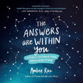 The Answers Are Within You: 108 Keys to Unlock Your Mind, Body & Soul - MPHOnline.com