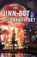 The Jinn-Bot of Shantiport - MPHOnline.com