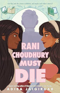 Rani Choudhury Must Die - MPHOnline.com