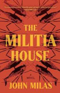 The Militia House - MPHOnline.com