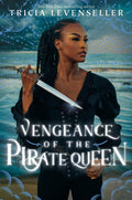 Daughter Of The Pirate King 03: Vengeance of the Pirate Queen - MPHOnline.com