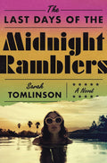 The Last Days of the Midnight Ramblers - MPHOnline.com
