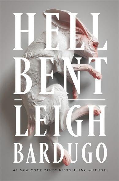Cover of "Hell Bent" by Leigh Bardugo