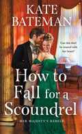 How to Fall for a Scoundrel - MPHOnline.com