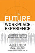 The Future Workplace Experience - MPHOnline.com