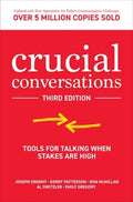Crucial Conversations: Tools for Talking When Stakes are High 3E (HC) - MPHOnline.com
