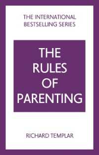 The Rules of Parenting 4E: A Personal Code for Bringing Up Happy, Confident Children