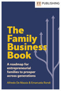 The Family Business Book: A Roadmap for Entrepreneurial Families to Prosper Across Generations - MPHOnline.com