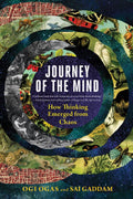 Journey of the Mind: How Thinking Emerged from Chaos - MPHOnline.com