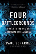 Four Battlegrounds: Power in the Age of Artificial Intelligence - MPHOnline.com