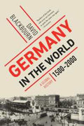 Germany in the World: A Global History, 1500-2000 - MPHOnline.com