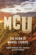 MCU: The Reign of Marvel Studios - MPHOnline.com