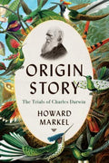 Origin Story: The Trials of Charles Darwin - MPHOnline.com