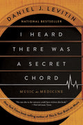 I Heard There Was a Secret Chord: Music as Medicine - MPHOnline.com