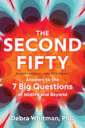 The Second Fifty: Answers to the 7 Big Questions of Midlife and Beyond -  Norton - MPHOnline.com