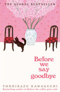 Before We Say Goodbye (Before the Coffee Gets Cold #4) US - MPHOnline.com